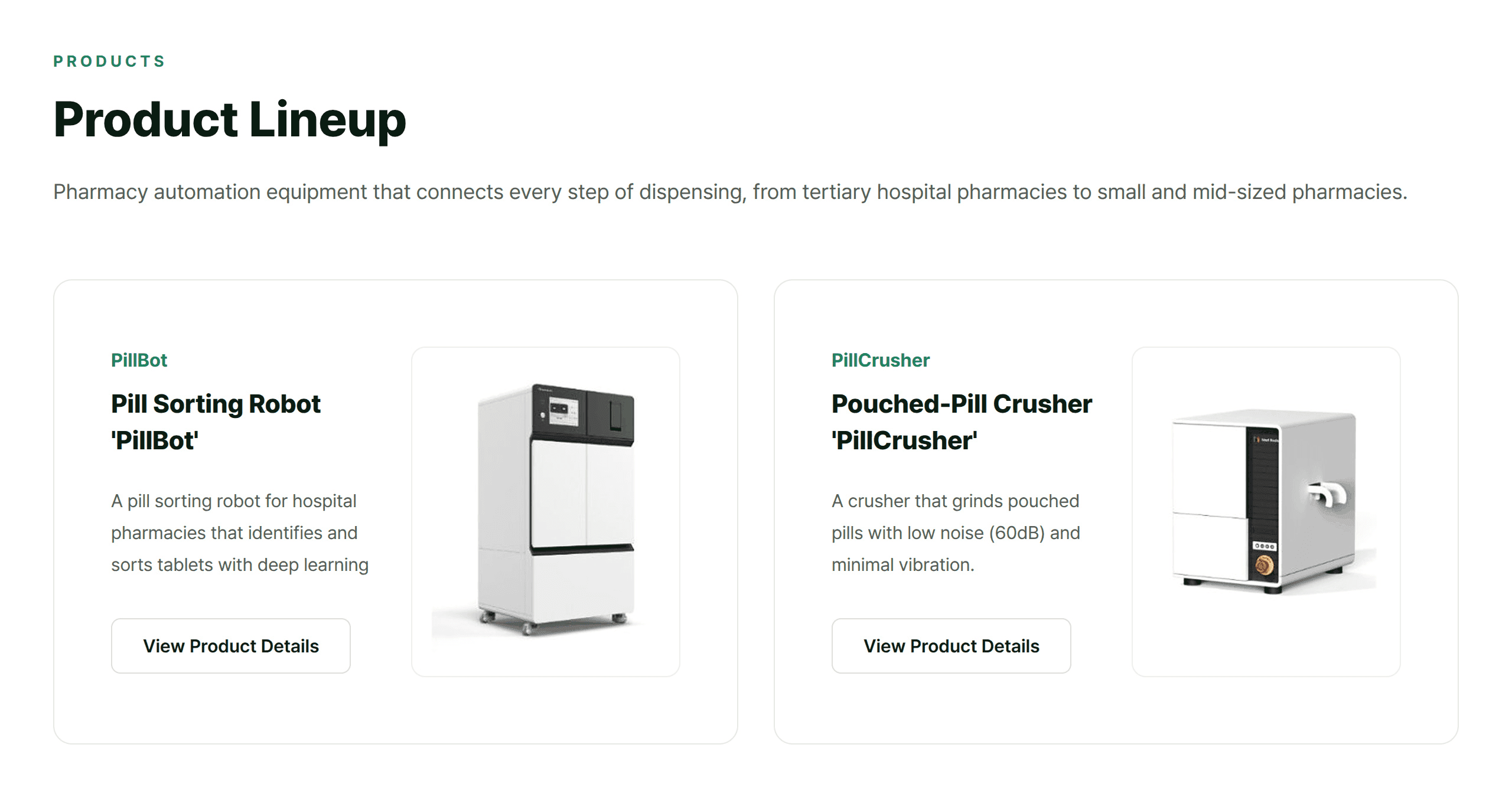Product lineup - the pill sorting robot PillBot and the pouched-pill crusher PillCrusher